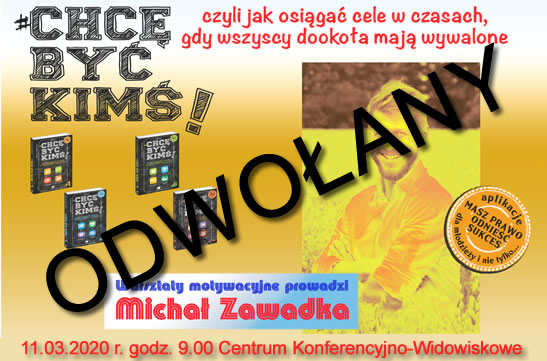 Odwołane warsztaty z Michałem Zawadką! Odwołane warsztaty z Michałem Zawadką!