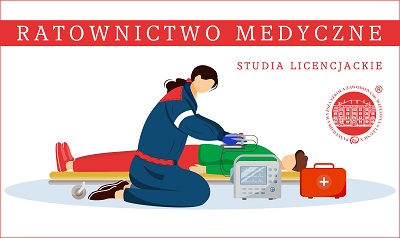 Ratownictwo medyczne – studia z pasją Ratownictwo medyczne – studia z pasją
