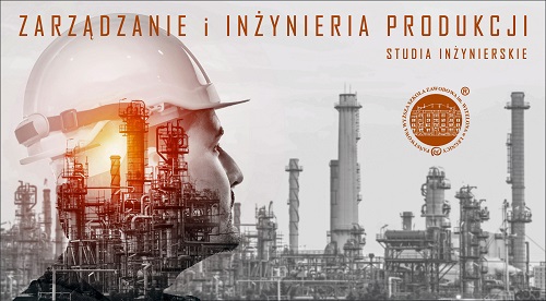 Zarządzanie i inżynieria produkcji Zarządzanie i inżynieria produkcji