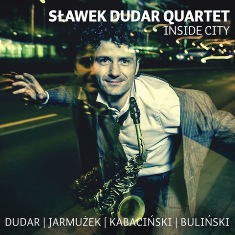Druga płyta zespołu Sławek Dudar Quartet wydana ! Druga płyta zespołu Sławek Dudar Quartet wydana !