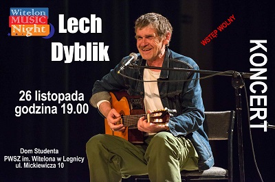 Lech Dyblik gościem Witelon Music Night Lech Dyblik gościem Witelon Music Night