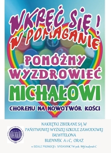 PWSZ zbiera nakretki dla Michała ! PWSZ zbiera nakretki dla Michała !