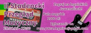 II Studencki Przegląd Muzyczny w PWSZ im. Witelona w Legnicy ! II Studencki Przegląd Muzyczny w PWSZ im. Witelona w Legnicy !
